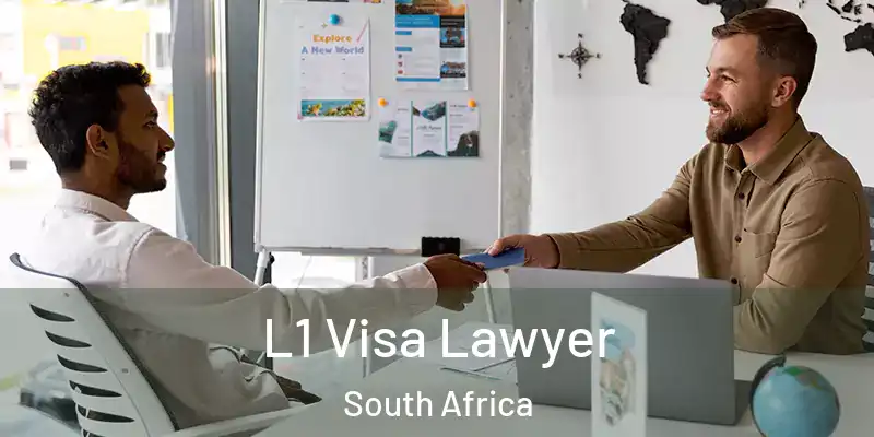  L1 Visa Lawyer South Africa