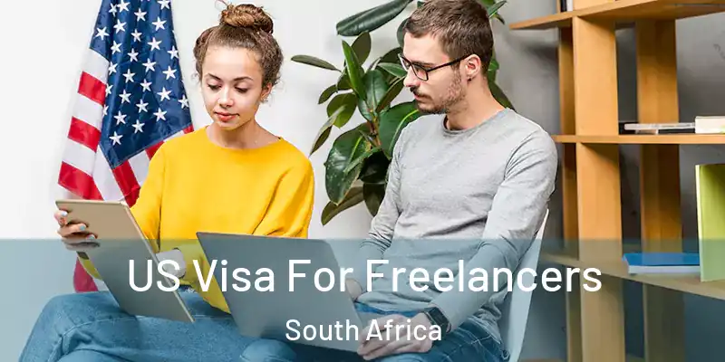  US Visa For Freelancers South Africa